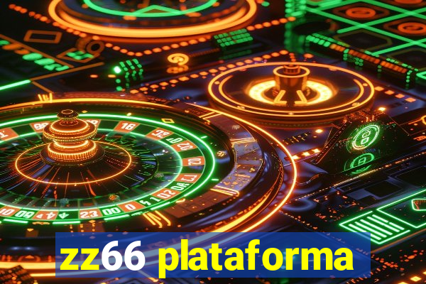 zz66 plataforma